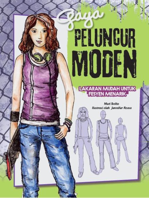 Title details for Lakaran Mudah Untuk Fesyen Menarik: Gaya Peluncur Moden by Mari Bolte - Available